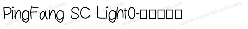 PingFang SC Light0字体转换